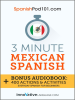 3-Minute_Mexican_Spanish