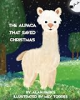 The_alpaca_that_saved_Christmas