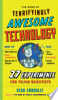 THE_BOOK_OF_TERRIFYINGLY_AWESOME_TECHNOLOGY