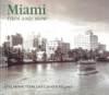 Miami_then___now