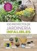 100_proyectos_de_jardiner__a_infalibles