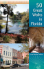 50_great_walks_in_Florida