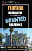 The_Florida_road_guide_to_haunted_locations