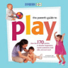 The_parent_s_guide_to_play