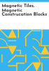 Magnetic_Tiles__Magnetic_Construcation_Blocks