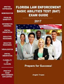 Florida_Law_Enforcement_Basic_Abilities_Test__Bat__Exam_Guide